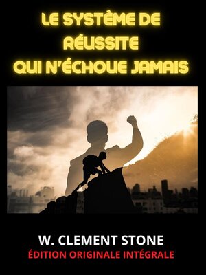cover image of Le Système de Réussite qui n'échoue jamais (Traduit)